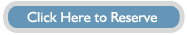 Click Here to Reserve